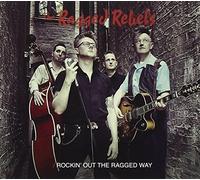 Rockin' Out The Ragged Way