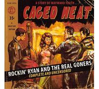 Rockin' Ryan & The Real G - Caged Heat