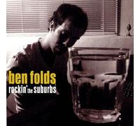 Rockin' Suburbs (+Bonus) by Ben Folds Five (2001-08-29)