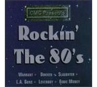 Rockin the 80's - Rockin the 80's