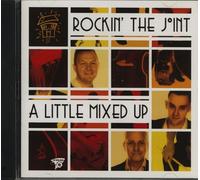 Rockin' The Joint - A Little Mixed Up (2013)