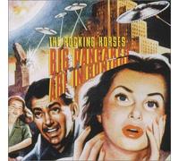 Rocking Horses, The - Big Pancakes Are in Contro