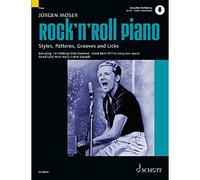 Rock'n' Roll Piano: Styles, Patterns, Grooves and Licks. Klavier. Ausgabe mit Online-Audiodatei.