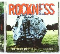 Rockness - Deixeble De Tot I Mestre De Re