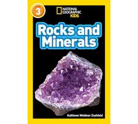 Rocks and Minerals: Level 3 (National Geographic Readers)