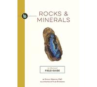 Rocks & Minerals | Softcover: An Illustrated Field Guide (Illustrated Field Guides)