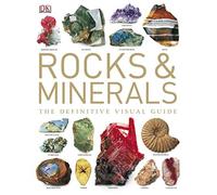 Rocks & Minerals: The Definitive Visual Guide (Dk) by Ronald Bonewitz(2008-02-01)