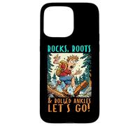 ROCKS ROOTS AND ROLLED ANKLES LET'S GO Carcasa para iPhone 15 Pro Max