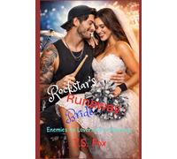 Rockstar's Runaway Bride: Enemies to Lovers Fake Marriage (Wild Stone Rockstars)