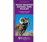 [Rocky Mountain National Park Trees & Wildflowers: A Folding Pocket Guide to Familiar Plants] [By: Kavanagh, James] [April, 2015]