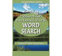 Rocky Mountain National Park Word Search Book: 50 Fun Puzzles Featuring Wildlife, Trails & Scenic Wonders | 6x9 Travel Puzzle Book: Explore Colorado’s ... Lovers, and Puzzle Enthusiasts of Any Age