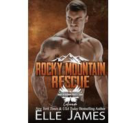Rocky Mountain Rescue (Brotherhood Protectors Colorado)