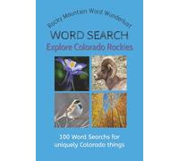 Rocky Mountain Word Wunderlust: Colorado Word Search Puzzles