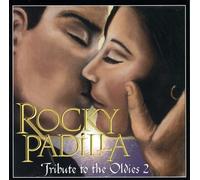 Rocky Padilla - Tribute To The Oldies Vol.2
