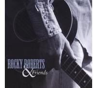 Rocky Roberts & Friends