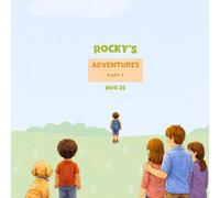 Rocky’s Adventures: Stories 1-5: Gentle Stories About Feelings, Friendship, and Growing Up for Ages 3-6