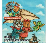 Rocky und Moni - Ausmalgeschichten: Band 6 - Das Piratenabenteuer