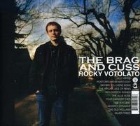 Rocky Votolato - The Brag And Cuss