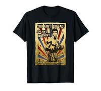 Rocky You Ain't So Bad, You Ain't Nothing! Camiseta