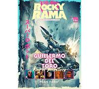 Rockyrama 16 Guillermo del Toro