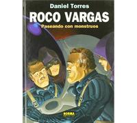 ROCO VARGAS 7 PASEANDO CON MONSTRUOS (C. TORRES 13) (DANIEL TORRES)