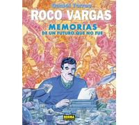 ROCO VARGAS. MEMORIAS DE UN FUTURO QUE NO FUE: 1 (DANIEL TORRES)