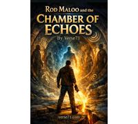 Rod Maloo and the Chamber of Echoes