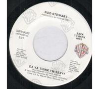 Rod Stewart - Da Ya Think I'm Sexy/ain't Love A Bitch