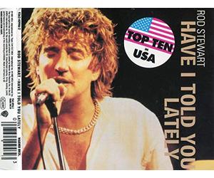 Rod Stewart - Have I told you lately (3 live tracks, 1993)