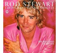 Rod Stewart - I Don't Want To Talk About It