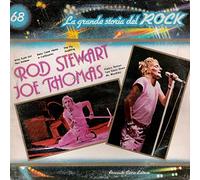 Rod Stewart / Joe Thomas - La Grande Storia Del Rock Vol. 68