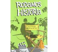 Rodamos Historia (Cine (t & B)) [Tapa blanda] Van der Vart, Yannick