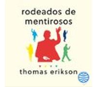 Rodeados De Mentirosos (audiolibro)