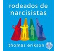 Rodeados De Narcisistas (audiolibro)