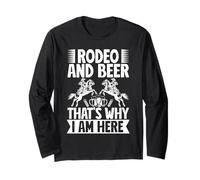 Rodeo Horse Riding Rodeo & Beer I Am Here Cowboy Manga Larga