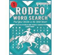 Rodeo Word Search ( Book 1): 110 Large Print Puzzles for Adults and Seniors | Wild West & Cowboy Themed Activity Book | Bold Easy-to-Read Characters with Solutions Included