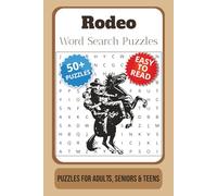 Rodeo Word Search Puzzle Book: Word Searches with Easy to Read Print about Rodeo, Cowboy, Western, and More | 6x9 inches, 110 pages | 50+ puzzles … Gift for Vacations, Holidays and Free Times