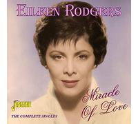 Rodgers,Eileen - Miracle of Love - The Complete Singles