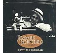 Rodgers, Jimmie - Down The Old Road 1931-32 [Casete]