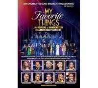 Rodgers, Richard - My Favorite Things: The Rodgers & Hammerstein 80th Anniversary Concert [DVD]