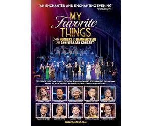 Rodgers, Richard - My Favorite Things: The Rodgers & Hammerstein 80th Anniversary Concert [DVD]