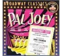 Rodgers, Richard - Pal Joey (1952 Broadway Revival Cast) Soundtrack Edition by Rodgers, Richard (1993) Audio CD
