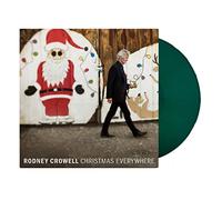 Rodney Crowell - Christmas Everywhere (CHRISTMAS TREE COLOR VINYL) [Vinilo]