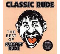 Rodney Rude - Classic Rude