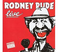Rodney Rude Live