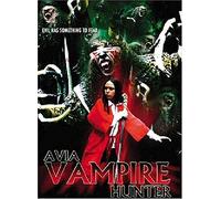 Rodney/Segal/Labrador/Valentin - Avia Vampire Hunter [USA] [DVD]