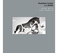 Rodolphe Coster & Band - High With The People