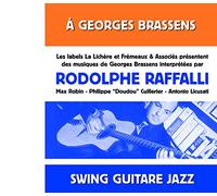 Rodolphe Raffalli - A Georges Brassens