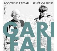 Rodolphe Raffalli & Renée Garlène - Garifali, Instants