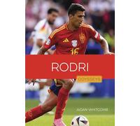 Rodri (Odysseys in Sports: Soccer Stars)